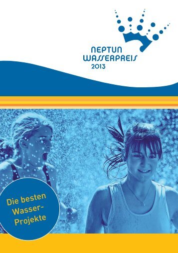 Neptun Wasserpreis 2013 PDF 1,53 MB - Lebensministerium