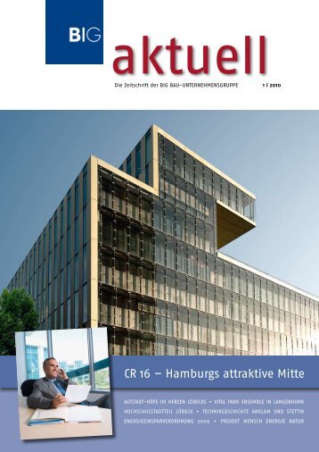 Ausgabe 1 / 2010 - BIG BAU-Unternehmensgruppe