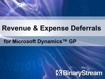 Revenue & Expense Deferrals - Binary Stream