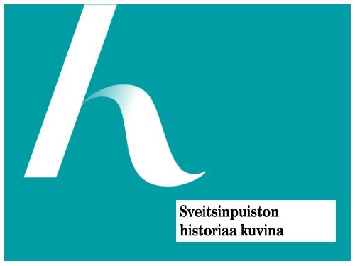 Sveitsinpuiston historia