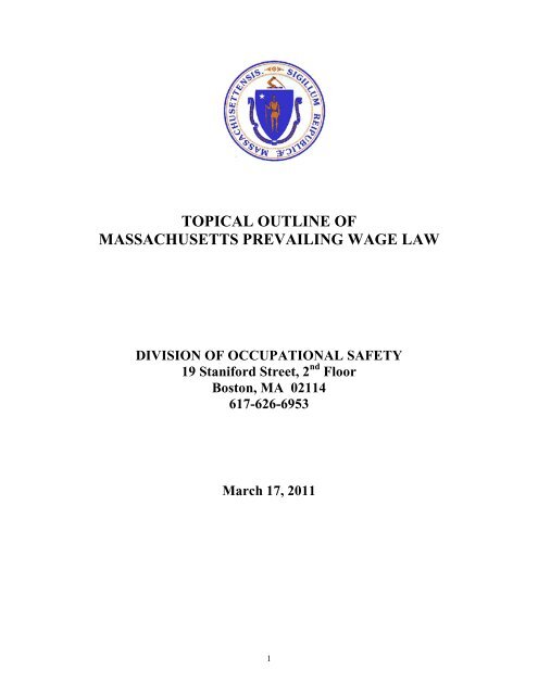 TOPICAL OUTLINE OF MASSACHUSETTS PREVAILING WAGE LAW