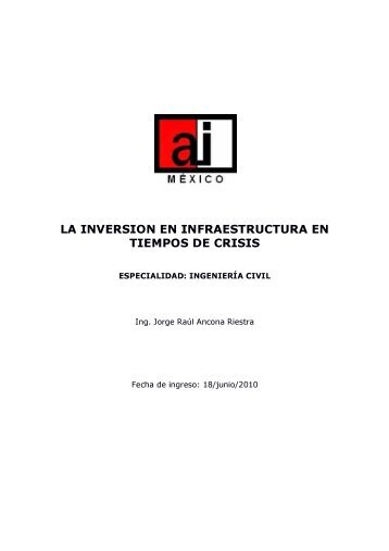 La InversiÃ³n en Infraestructura en Tiempos de Crisis - Academia de ...