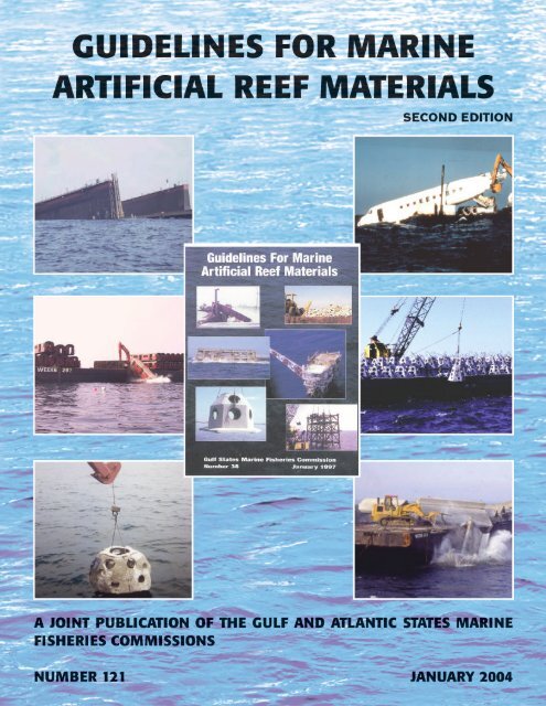 Guidelines for Marine Artificial Reef Materials, Second Edition