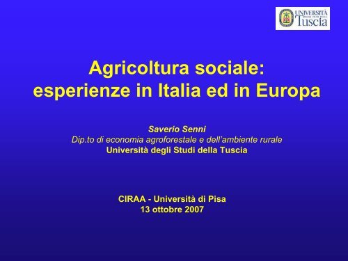 Agricoltura sociale: esperienze in Italia ed in Europa - Saverio Senni