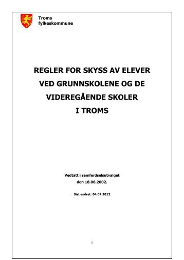 Skyssreglement for Troms - Troms fylkeskommune