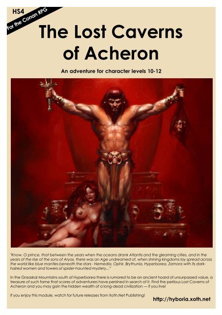 HS4 The Lost Caverns of Acheron - Hyborian Age - Xoth