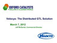 Velocys: The Distributed GTL Solution - Oxford Catalysts Group