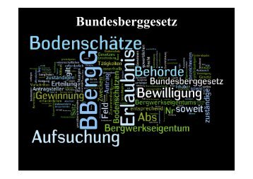 Bundesberggesetz - Schutzgemeinschaft Bergbau Rheinberg e.V.