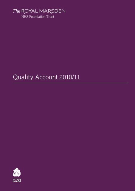 Quality Account 2010/11 - Royal Marsden Hospital