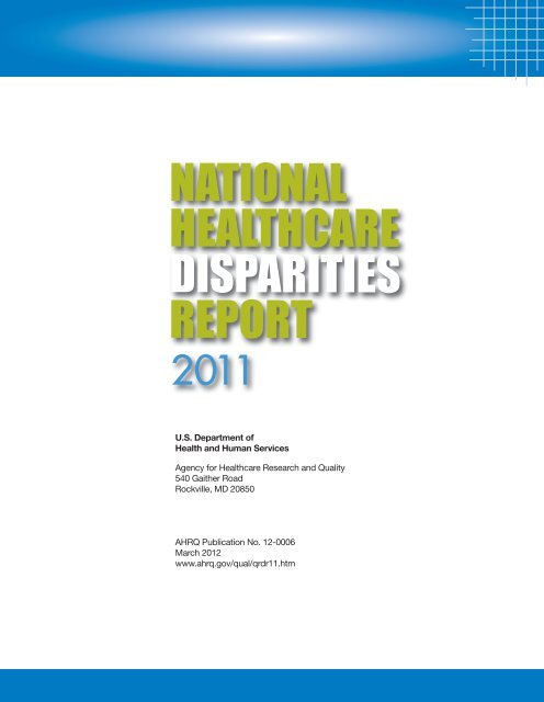 National Healthcare Disparities Report - LDI Health Economist