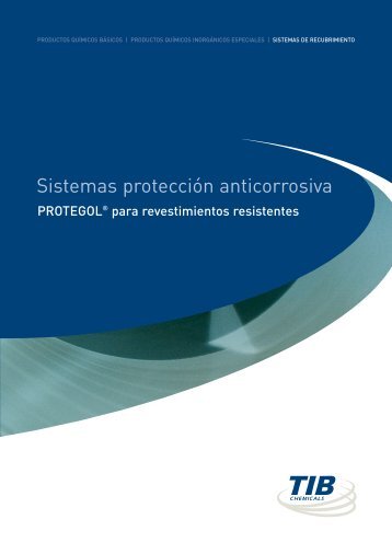 Sistemas protecciÃ³n anticorrosiva - TIB Chemicals AG