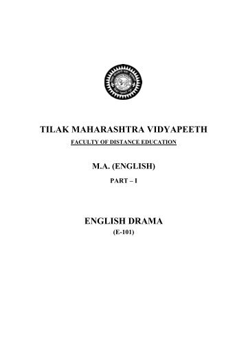 E-101 English Drama - Tilak Maharashtra Vidyapeeth