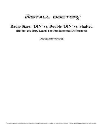 999006- DIN vs Double DIN vs Shafted Radios - The Install Doctor