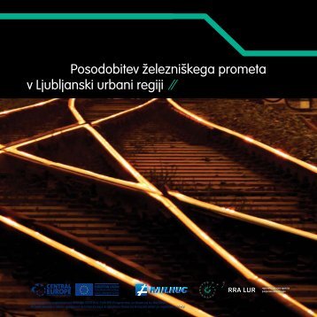 RAILHUC_Posodobitev_zelezniskega_prometa_v_LUR