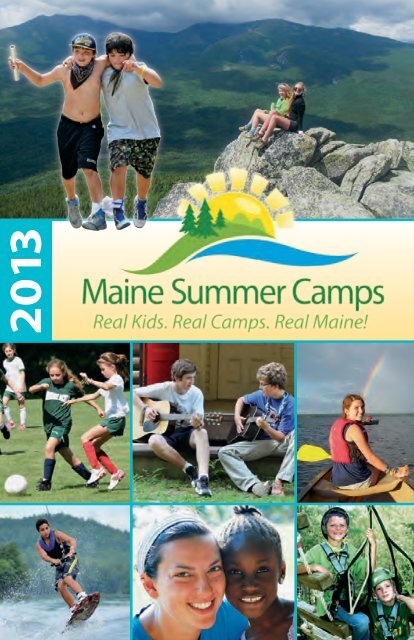 download the 2013 Maine Summer Camps Directory (2.5 MB PDF).