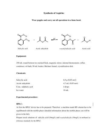 asprin synthesis From the data presented in table 5, the microwave method of synthesis proved to be more efficient than the hotplate fig 10 shows the final aspirin. asprin synthesis From the data presented in table 5, the microwave method of synthesis proved to be more efficient than the hotplate fig 10 shows the final aspirin.