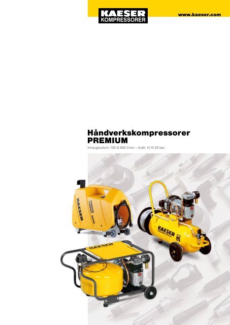 Håndverkskompressorer PREMIUM - KAESER Kompressorer