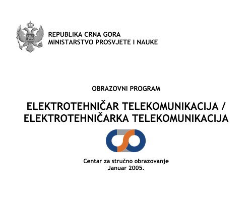 ELEKTROTEHNIÄAR TELEKOMUNIKACIJA ... - Vlada Crne Gore