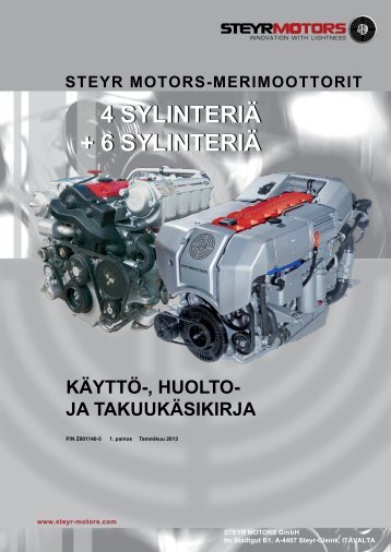 4 sylinteriä + 6 sylinteriä 4 sylinteriä + 6 sylinteriä - Home - Steyr ...