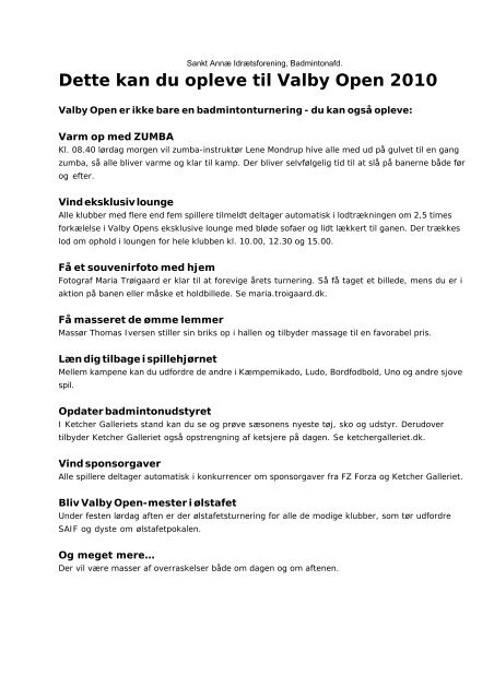 Dette kan du opleve til Valby Open 2010 - Sankt AnnÃ¦ IF