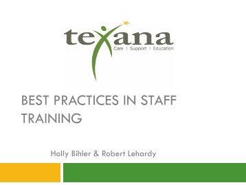 Best Practices in Staff Training - Texas Council of Community Centers