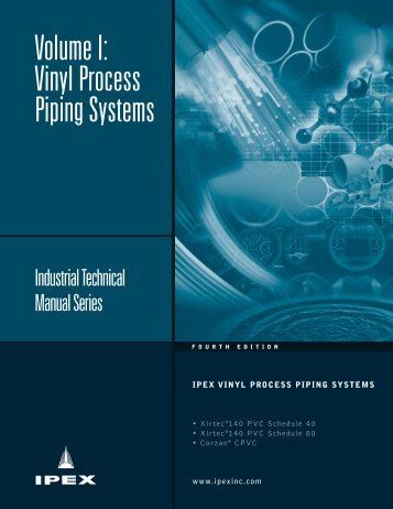 Volume I: Vinyl Process Piping Systems