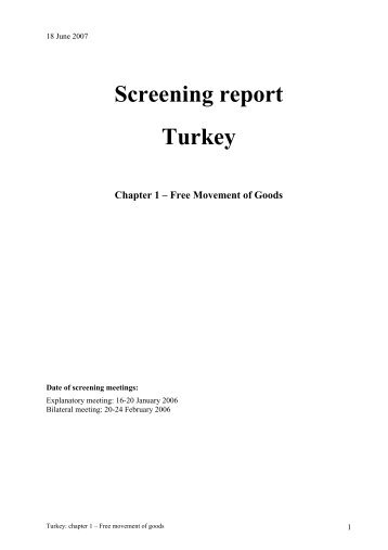 Screening report Turkey - Chapter 1 - Free Movement of Goods