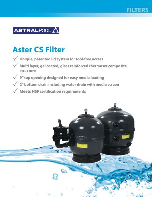 AP-207 Aster CS Filter.pdf - Astral Pool USA