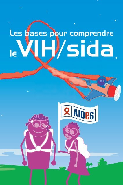 Les bases du VIH/sida - HIV/AIDS Clearinghouse