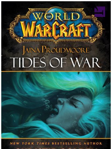 World of Warcraft - (2012) Jaina Proudmoore Tides of War