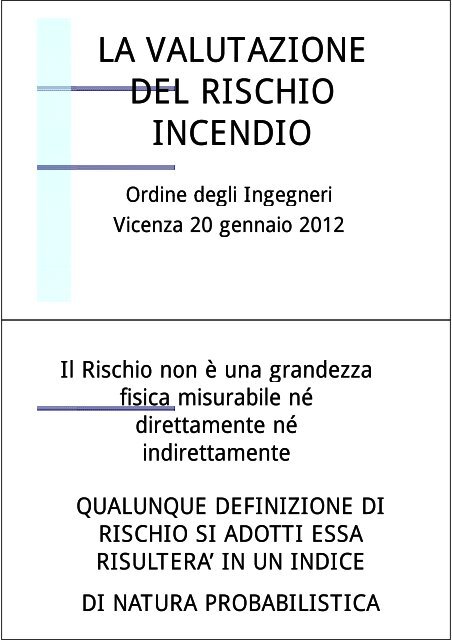 Valutazione rischio incendio FRAME Puccia , Ordine degli Ingegneri ...