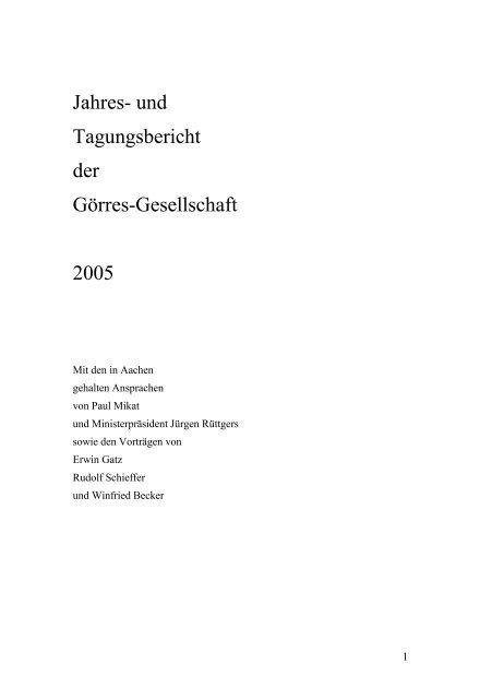 Jahresbericht 2005 - bei der Görres-Gesellschaft zur Pflege der ...