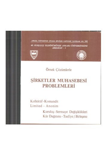 şirketler muhasebesi problemleri - Ankara Üniversitesi Kitaplar ...