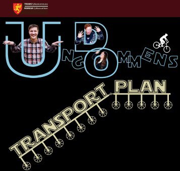 Ungdommens transportplan - Troms fylkeskommune