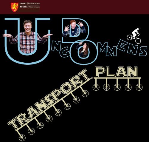 Ungdommens transportplan - Troms fylkeskommune