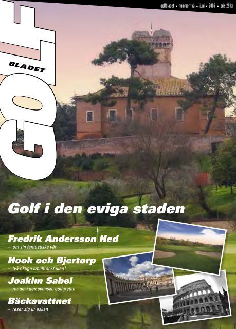 Golf i den eviga staden - Golfbladet