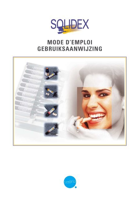 SOLIDEX - SHOFU Dental GmbH
