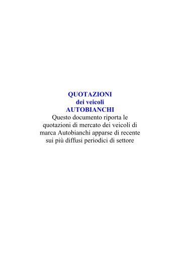 QUOTAZIONI dei veicoli AUTOBIANCHI Questo documento riporta ...