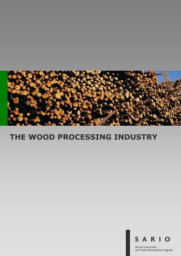 THE WOOD PROCESSING INDUSTRY