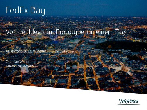FedEx Day - Agile World 2013