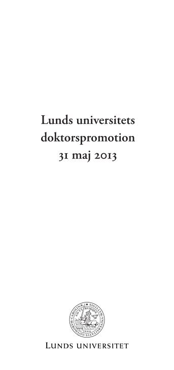 Se vilka som promoveras samt program hÃ¤r - Lunds universitet