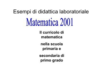 Il Laboratorio di Matematica [modalitÃ  compatibilitÃ ] - USP di Piacenza