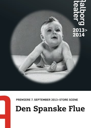 Den Spanske Flue - Aalborg Teater