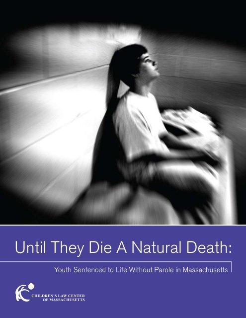 Until They Die A Natural Death: - the Youth Advocacy Division