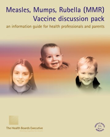 Measles, Mumps, Rubella (MMR) Vaccine discussion pack - Health ...