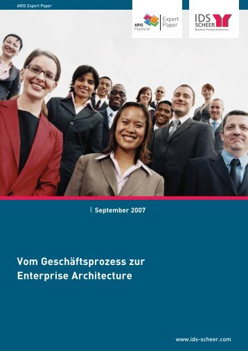 Vom Geschäftsprozess zur Enterprise Architecture - ARIS User Forum