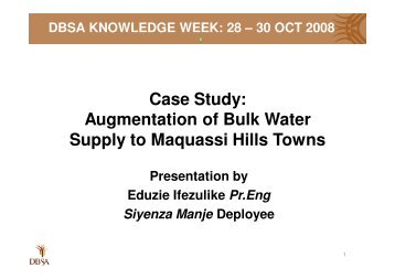 Case Study: Augmentation of Bulk Water Supply to Maquassi ... - iwrm