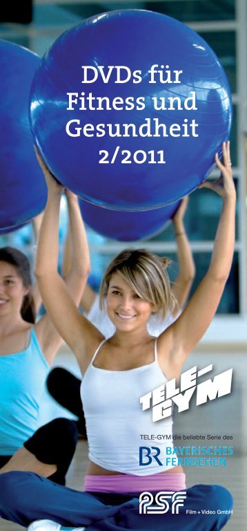 DVDs fÃ¼r Fitness und Gesundheit 2/2011 - Tele-Gym