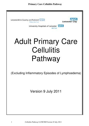 Adult Primary Care Cellulitis Pathway - Leicestershire Medicines ...