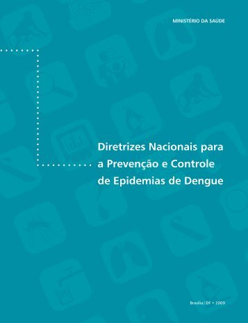 Diretrizes Nacionais para a Prevenção e Controle de Epidemias de ...